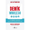 Denník Whole 30 - Melissa Hartwigová Denník Whole 30 - Melissa Hartwigová