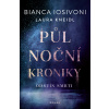 Půlnoční kroniky: Odstín smrti Půlnoční kroniky: Odstín smrti