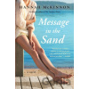 Message in the Sand - Hannah Mckinnon Message in the Sand - Hannah Mckinnon