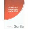 Podniková kombinácie podľa IFRS - Renáta Parišová Podniková kombinácie podľa IFRS - Renáta Parišová