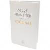 Otče náš Otče náš