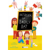 Netreba sa školy báť - Lenka Vymazalová Netreba sa školy báť - Lenka Vymazalová