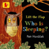 Who Is Sleeping - Petr Horáček Who Is Sleeping - Petr Horáček