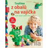 Tvoříme z obalů na vajíčka - Gudrun Schmitt Tvoříme z obalů na vajíčka - Gudrun Schmitt