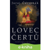 E-kniha Lovec čertů - Juraj Červenák E-kniha Lovec čertů - Juraj Červenák