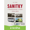 E-kniha Sanitky v Československu a Česku - Jan Tuček E-kniha Sanitky v Československu a Česku - Jan Tuček