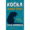 Kočka mnoha barev - Lydia Adamson Kočka mnoha barev - Lydia Adamson