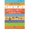 Básničkový karneval - Ivona Ďuričová Básničkový karneval - Ivona Ďuričová