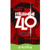 E-kniha Ztělesněné zlo - Terry Maury E-kniha Ztělesněné zlo - Terry Maury
