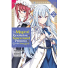 Magical Revolution of the Reincarnated Princess and the Genius Young Lady, Vol. 2 (manga) (Brožovaná) Magical Revolution of the Reincarnated Princess and the Genius Young Lady, Vol. 2 (manga) (Brožovaná)