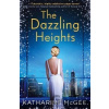 The Dazzling Heights - Katharine McGee The Dazzling Heights - Katharine McGee
