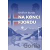 Na konci fjordu - Oldřich Burda Na konci fjordu - Oldřich Burda