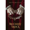 Tri údery srdca - Brestenská Kristína Tri údery srdca - Brestenská Kristína