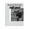 Karel Novák - MALIAR ŠPORTU Karel Novák - MALIAR ŠPORTU