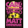 Carl's Doomsday Scenario - Matt Dinniman, Penguin Books Ltd Carl's Doomsday Scenario - Matt Dinniman, Penguin Books Ltd