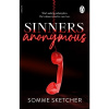 Sinners Anonymous Sinners Anonymous