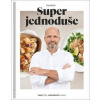 Super jednoduše (Zdeněk Pohlreich)(Pevná) Super jednoduše (Zdeněk Pohlreich)(Pevná)