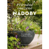Přírodně osázené nádoby - Simone Kernová Přírodně osázené nádoby - Simone Kernová