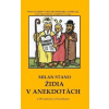 Židia v anekdotách - Stano Milan Židia v anekdotách - Stano Milan