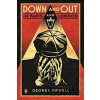 Down and Out in Paris and London - George Orwell Down and Out in Paris and London - George Orwell