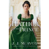 Hathor and the Prince - J.J. McAvoy Hathor and the Prince - J.J. McAvoy