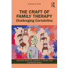 Craft of Family Therapy (Minuchin,Salvador (Minuchin Center for the Family,New Jersey,USA),Reiter,Michael D. (Nova Southeastern University,Florida,USA),Borda,Charmaine (in private practice,Florida,USA Craft of Family Therapy (Minuchin,Salvador (Minuchin Center for the Family,New Jersey,USA),Reiter,Michael D. (Nova Southeastern University,Florida,USA),Borda,Charmaine (in private practice,Florida,USA