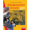 Alltagssprache Deutsch Neu - Dominique Flieger, Alena Nekovářová Alltagssprache Deutsch Neu - Dominique Flieger, Alena Nekovářová