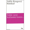 Slabikář - Adéla Knapová Slabikář - Adéla Knapová
