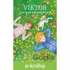 E-kniha Viktor a případ zmizelého psa - Pavlína Jurková E-kniha Viktor a případ zmizelého psa - Pavlína Jurková