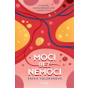 Moci bez nemoci - Volemanová Šárka Moci bez nemoci - Volemanová Šárka