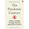 The Pandemic Century The Pandemic Century