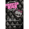 Monster High - Stredná strašidelná - Lisi Harrisonová Monster High - Stredná strašidelná - Lisi Harrisonová