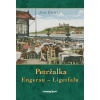 Petržalka – Engerau – Ligetfalu Petržalka – Engerau – Ligetfalu