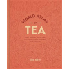 World Atlas of Tea World Atlas of Tea