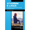 Stvořeni k lásce (Jan Graubner; Michael Schmitz) Stvořeni k lásce (Jan Graubner; Michael Schmitz)