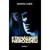 Kým nás smrť nerozdelí - Martin Jurík Kým nás smrť nerozdelí - Martin Jurík