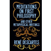 Meditations on First Philosophy and Other Metaphysical Writings Meditations on First Philosophy and Other Metaphysical Writings