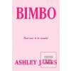 Bimbo (Ashley James) Bimbo (Ashley James)