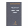 Trestný zákon. Komentár (Lukáš Turay a kolektív) Trestný zákon. Komentár (Lukáš Turay a kolektív)