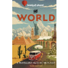 The World - Lonely Planet, Regis St Louis, Mark Baker, Ray Bartlett, Cristian Bonetto, David Eimer, Anthony Ham, Stephen Lioy, Karyn Noble, Nanjala Nyabola, Lonely Planet Global Limited The World - Lonely Planet, Regis St Louis, Mark Baker, Ray Bartlett, Cristian Bonetto, David Eimer, Anthony Ham, Stephen Lioy, Karyn Noble, Nanjala Nyabola, Lonely Planet Global Limited