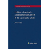 Listina v kontextu společenských změn (K 30. výročí jejího přijetí) Listina v kontextu společenských změn (K 30. výročí jejího přijetí)