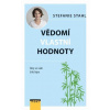 Vědomí vlastní hodnoty - Aby se vám žilo lépe - Stahl Stefanie Vědomí vlastní hodnoty - Aby se vám žilo lépe - Stahl Stefanie