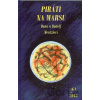 Piráti na Marsu - Dana Mentzlová, Rudolf Mentzl Piráti na Marsu - Dana Mentzlová, Rudolf Mentzl