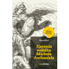 Zjavenia svätého Michala Archanjela Zjavenia svätého Michala Archanjela