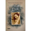 Jmenuji se Eva… Jmenuji se Eva…