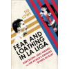 Fear and Loathing in La Liga: Barcelona Vs Real Madrid (Sid Lowe)(Brožovaná) Fear and Loathing in La Liga: Barcelona Vs Real Madrid (Sid Lowe)(Brožovaná)