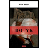 Dotyk - Mark Sennen Dotyk - Mark Sennen