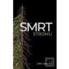 Smrt stromu (Erik Baláž) Smrt stromu (Erik Baláž)