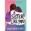 A Sister Like You A Sister Like You