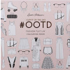 Ootd - Fashion Flat Lay Colouring Book Ootd - Fashion Flat Lay Colouring Book